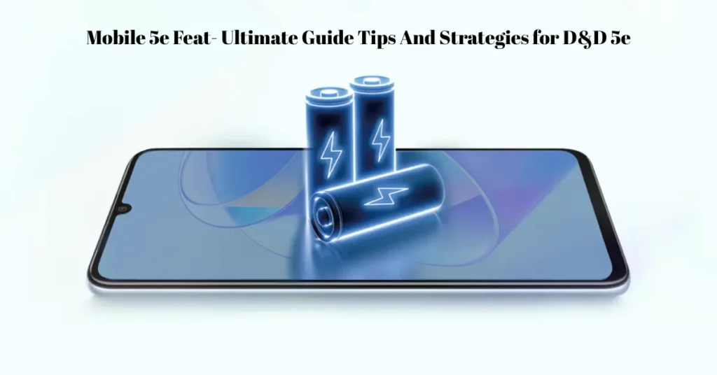 Mobile 5e Feat – Ultimate Guide Tips And Strategies for D&D 5e mobile 5e feat ultimate guide tips and strategies for d&d 5e