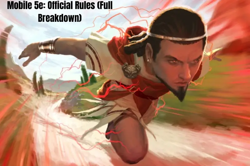 mobile 5e official rules (full breakdown)