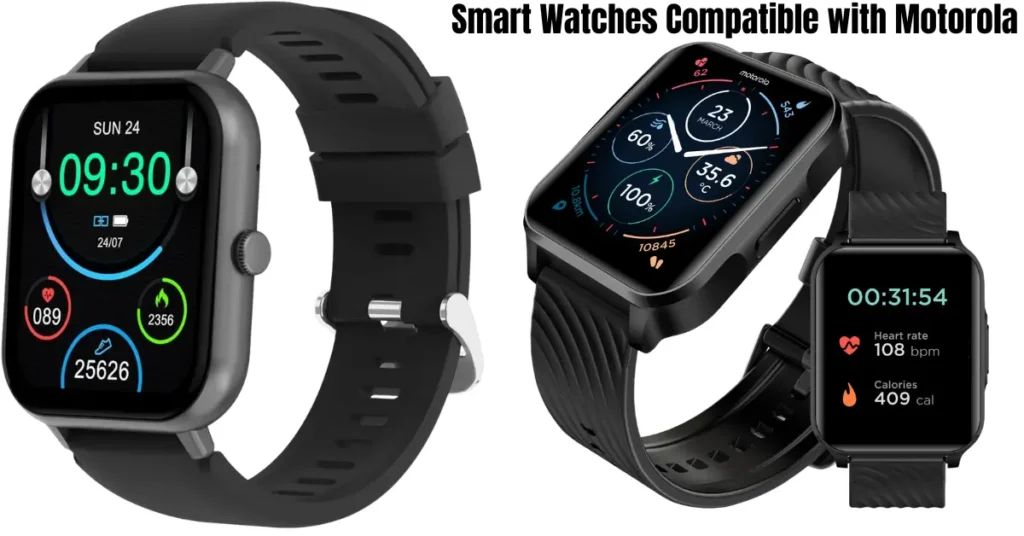 smart watches compatible with motorola