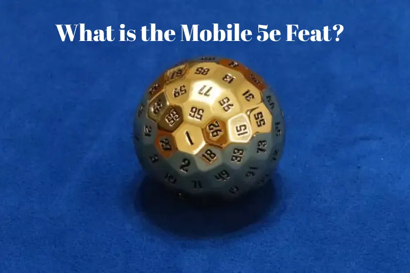 what is the mobile 5e feat