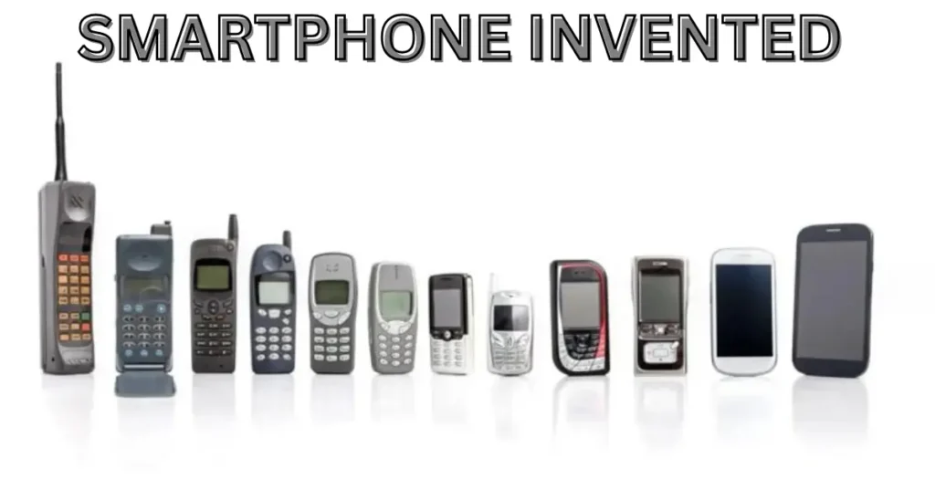 When Were Smartphones Invented? Full History Explained SMARTPHONE INVENTED